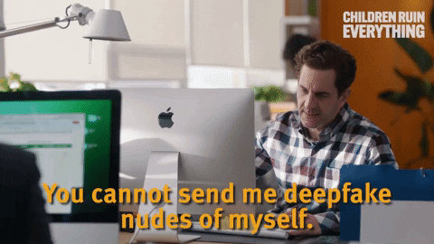 Aaron Abrams Work GIF by Children Ruin Everything US Cracks Down on Creepy AI Deepfake Porn with New TAKE IT DOWN Act Aaron Abrams Work GIF by Children Ruin Everything US Cracks Down on Creepy AI Deepfake Porn with New TAKE IT DOWN Act