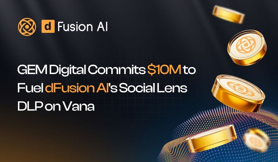 GEM Digital Commits 10M to Fuel dFusion AIs Social 1743394731wWZC7Lb0m6 GEM Digital Commits $10M to dFusion AI, Advancing Decentralized AI and Data Ownership GEM Digital Commits 10M to Fuel dFusion AIs Social 1743394731wWZC7Lb0m6 GEM Digital Commits $10M to dFusion AI, Advancing Decentralized AI and Data Ownership