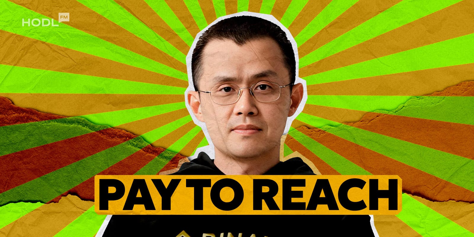 hodl cover 1 2 Pay-to-Reach? Binance CEO CZ Makes His Influence Work for Dollars hodl cover 1 2 Pay-to-Reach? Binance CEO CZ Makes His Influence Work for Dollars